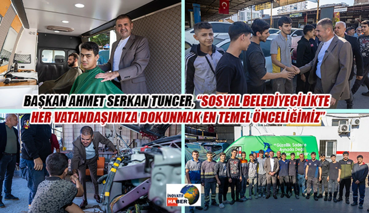 Başkan Ahmet Serkan Tuncer, “Sosyal Belediyecilikte Her Vatandaşımıza Dokunmak En Temel Önceliğimiz”