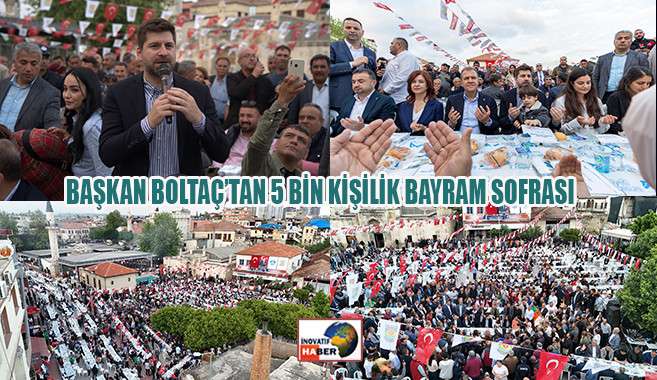 Başkan Boltaç’tan 5 Bin Kişilik Bayram Sofrası