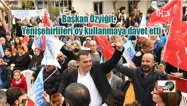 Başkan Özyiğit, Yenişehirlileri oy kullanmaya davet etti