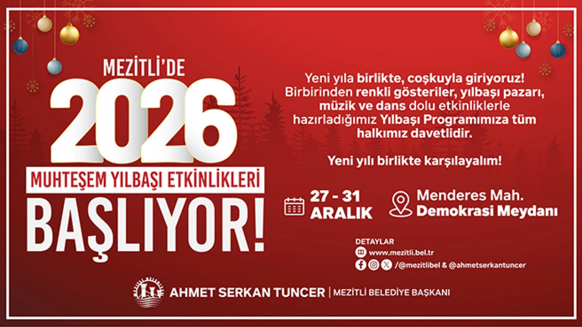 Başkan Tuncer&rsquo;den Yılbaşı Etkinliklerine Davet