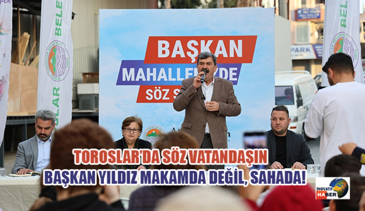 Başkan Yıldız Makamda Değil, Sahada!
