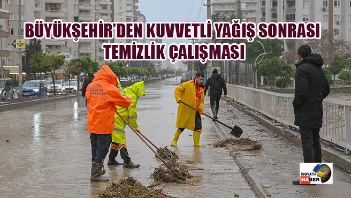 B&uuml;y&uuml;kşehir&rsquo;den Kuvvetli Yağış Sonrası Temizlik &Ccedil;alışması