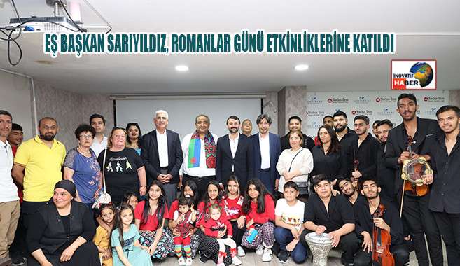 Eş Başkan Sarıyıldız, Romanlar Günü Etkinliklerine Katıldı