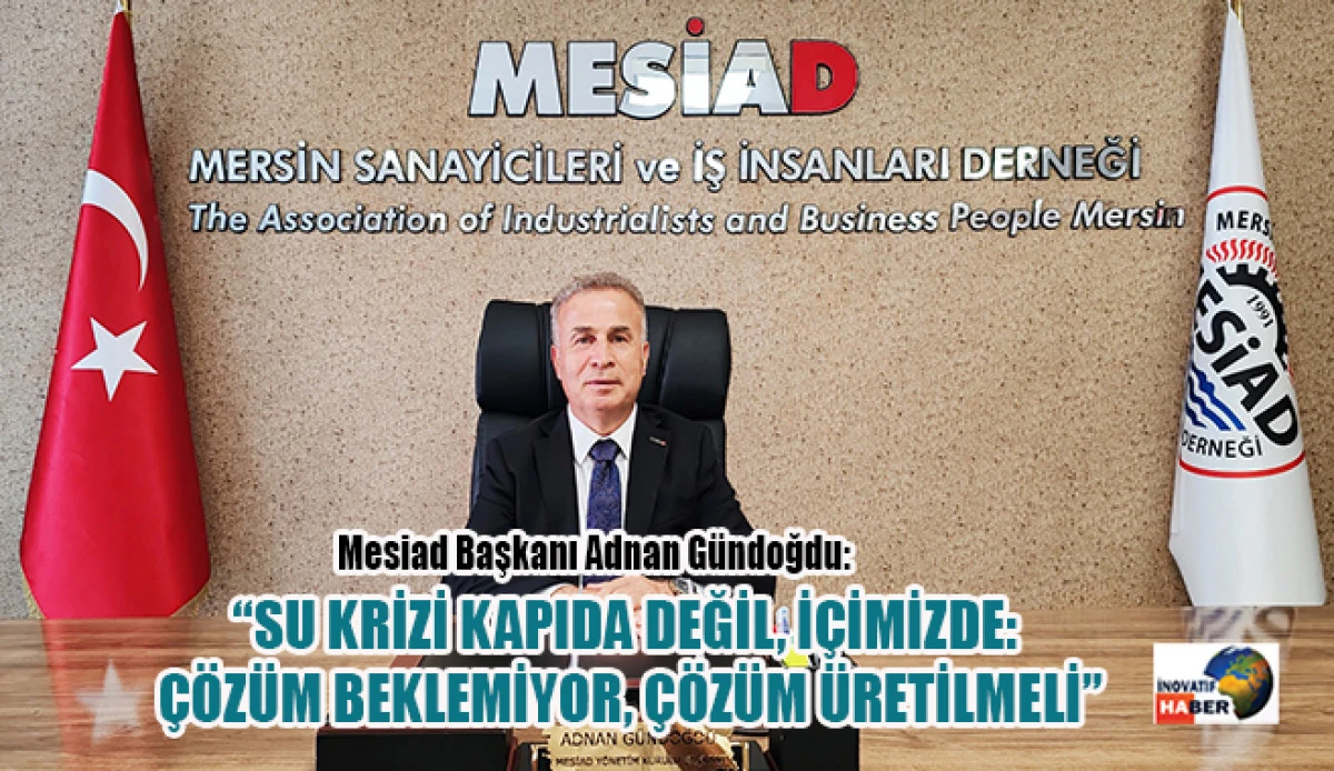 Gündoğdu “Su Krizi Kapıda Değil, İçimizde: Çözüm Beklemiyor, Çözüm Üretilmeli”