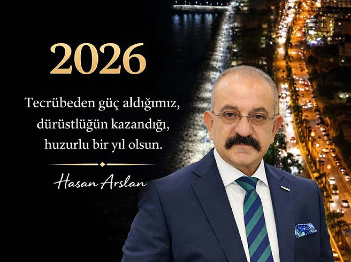 Hasan Arslan &ldquo;2026, &Uuml;retimin ve G&uuml;ven Ortamının G&uuml;&ccedil;lendiği Bir Yıl Olmalıdır&rdquo;