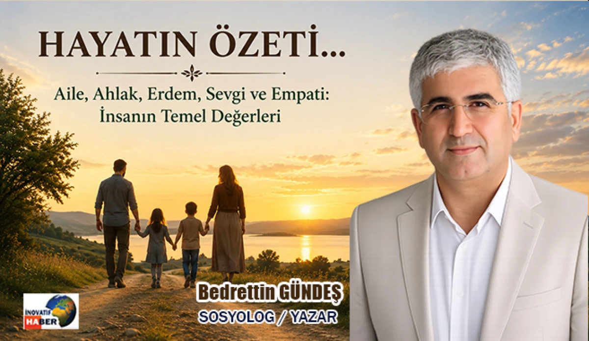 Hayatın &Ouml;zeti&hellip; Bedrettin G&uuml;ndeş yazdı