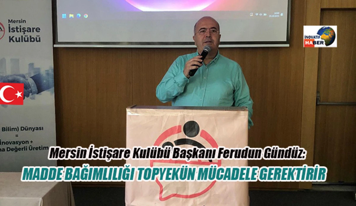 Madde Bağımlılığı Topyekün Mücadele Gerektirir