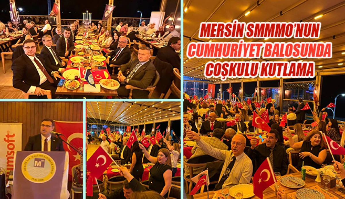 Mersin SMMMO'nun Cumhuriyet Balosunda Coşkulu Kutlama