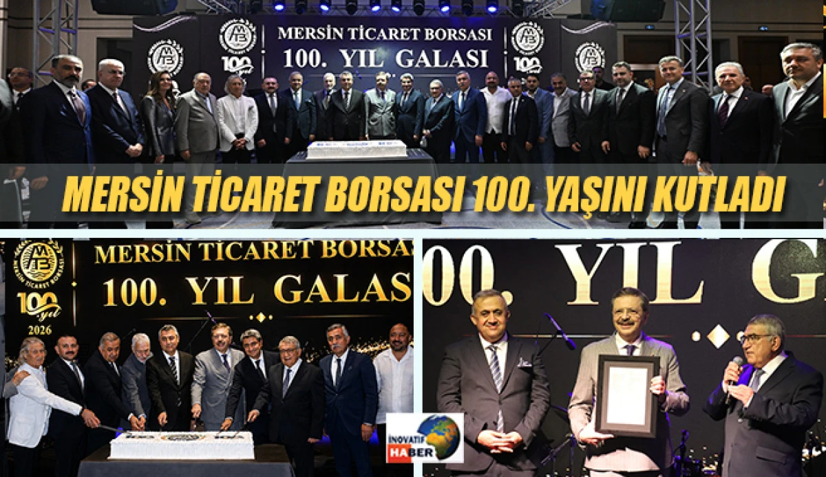 Mersin Ticaret Borsası 100. Yaşını Kutladı