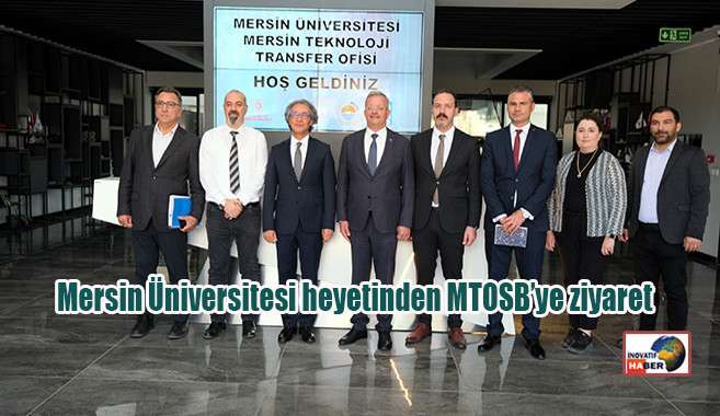 Mersin Üniversitesi heyetinden MTOSB’ye ziyaret