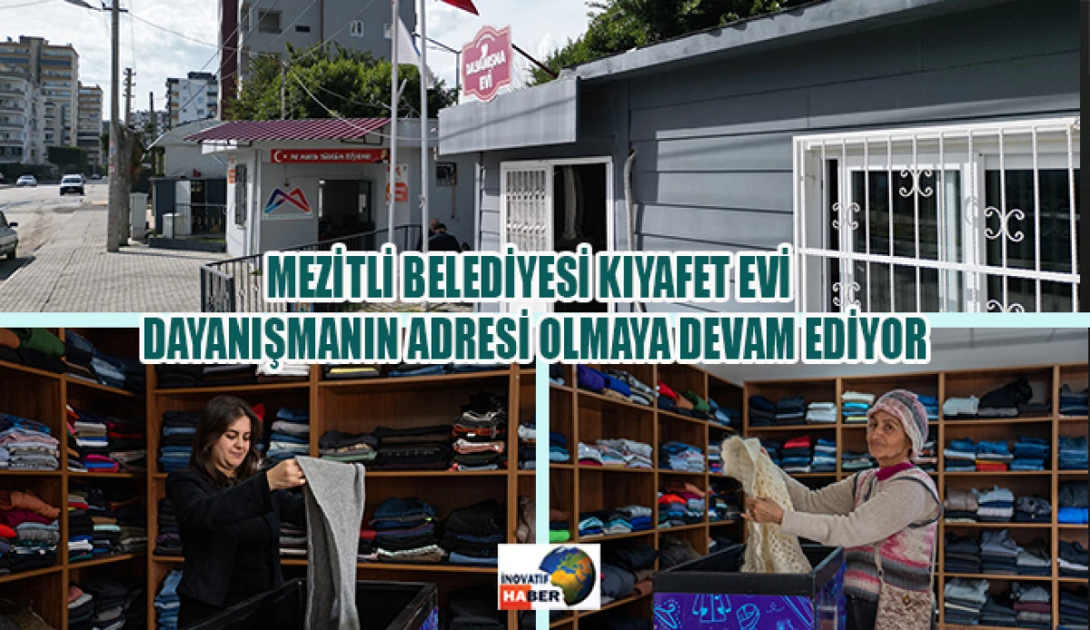 Mezitli Belediyesi Kıyafet Evi Dayanışmanın Adresi Olmaya Devam Ediyor