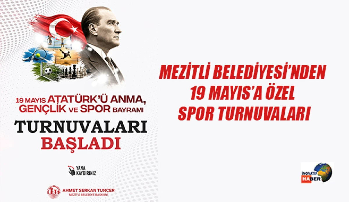 Mezitli Belediyesi&rsquo;nden 19 Mayıs&rsquo;a &Ouml;zel Spor Turnuvaları