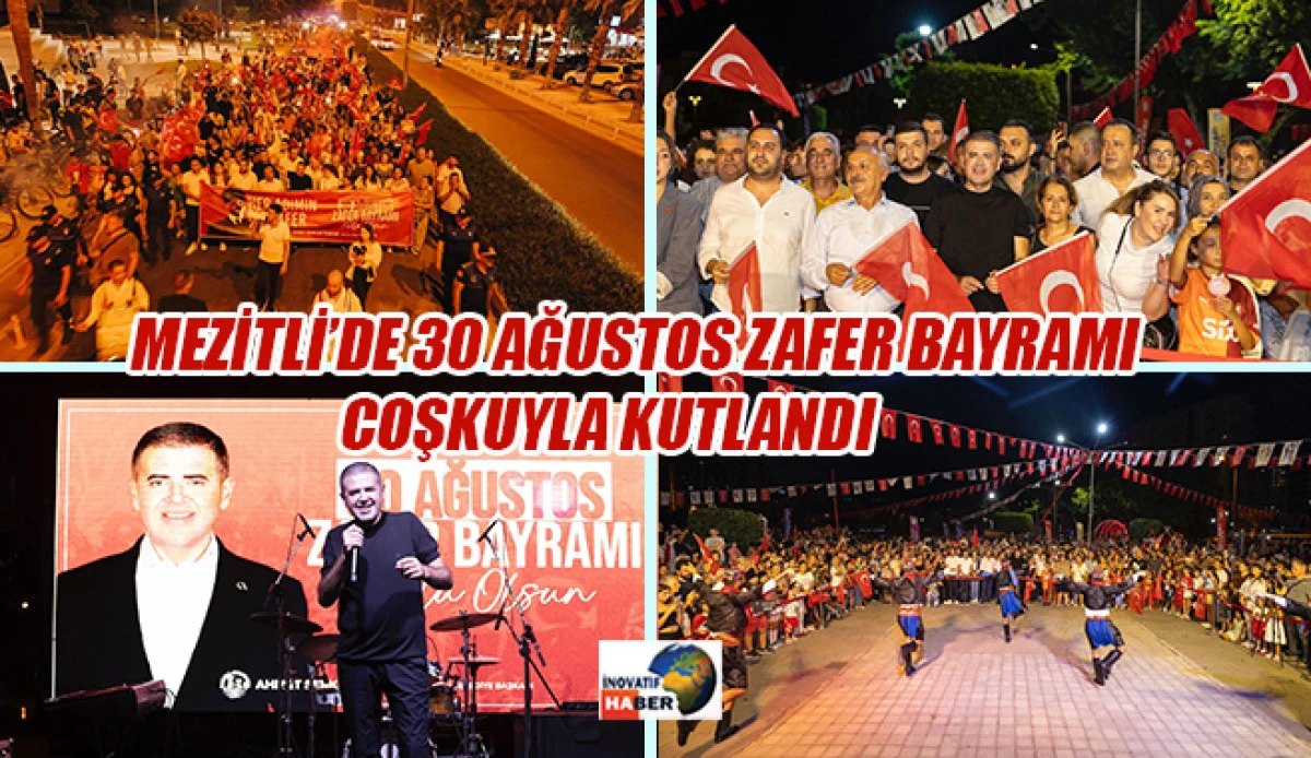 Mezitli’de 30 Ağustos Zafer Bayramı Coşkuyla Kutlandı