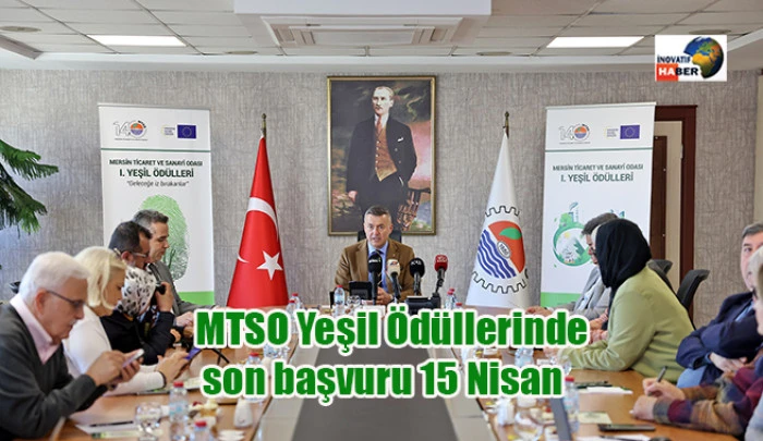 MTSO Yeşil &Ouml;d&uuml;llerinde son başvuru 15 Nisan