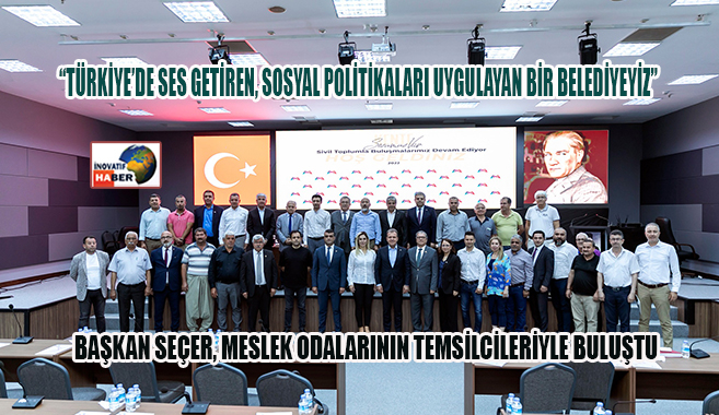 Seçer ‘Türkiye’de Ses Getiren, Sosyal Politikaları Uygulayan Bir Belediyeyiz’
