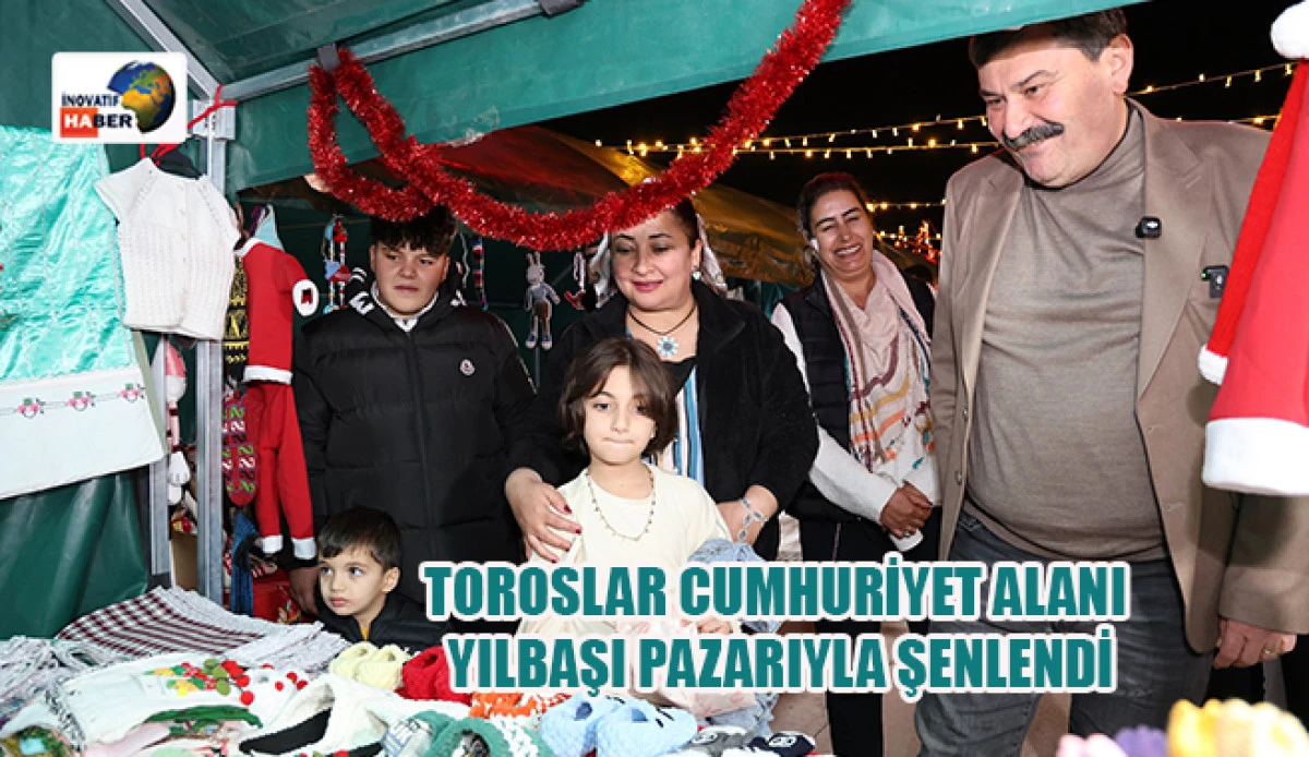 Toroslar Cumhuriyet Alanı Yılbaşı Pazarıyla Şenlendi