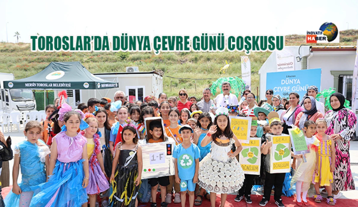 Toroslar&rsquo;da D&uuml;nya &Ccedil;evre G&uuml;n&uuml; Coşkusu                