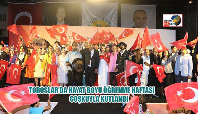 Toroslar’da Hayat Boyu Öğrenme Haftası Coşkuyla Kutlandı