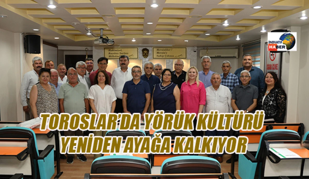 Toroslar’da Yörük Kültürü Yeniden Ayağa Kalkıyor